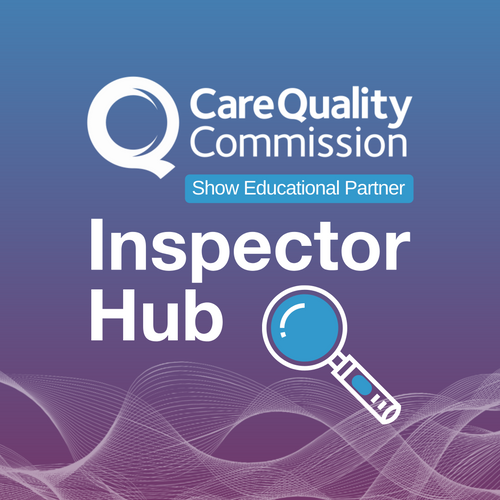 CQC Inspector Hub at Dementia, Care & Nursing Home Expo